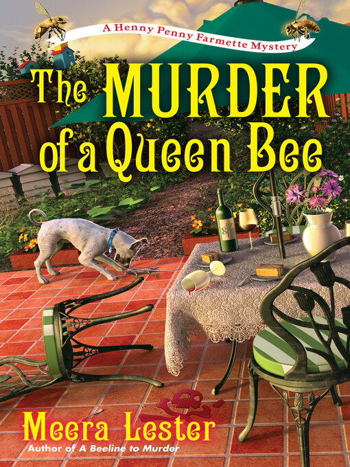 Title details for The Murder of a Queen Bee by Meera Lester - Wait list